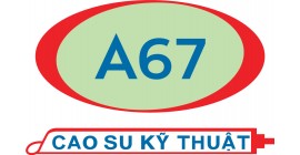Công ty TNHH A-67 Cao Su Kỹ Thuật